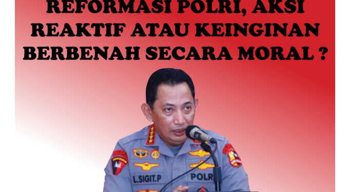 Tumpang Tindih Tim Reformasi Polri: Benar Mau Berubah atau Hanya Sandiwara?